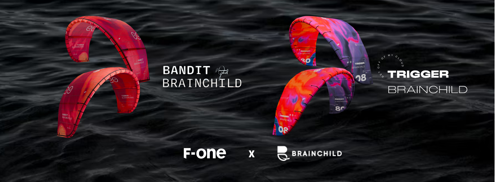 F-ONE x BRAINCHILD